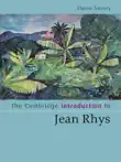 The Cambridge Introduction to Jean Rhys synopsis, comments