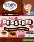 Hungry Girl 200 Under 200 Just Desserts synopsis, comments