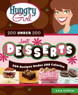 hungry girl 200 under 200 just desserts book cover image