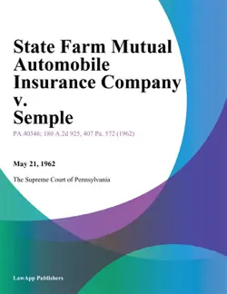state farm mutual automobile insurance company v. semple book cover image