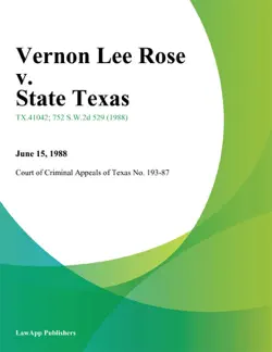 vernon lee rose v. state texas book cover image