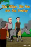 The Miller, His Son and the Donkey synopsis, comments