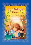 H. C. Andersen Basme. Vol.2 synopsis, comments