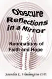 Obscure Reflections in a Mirror synopsis, comments
