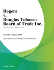 Rogers v. Douglas Tobacco Board of Trade Inc. synopsis, comments