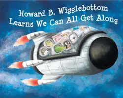 howard b. wigglebottom learns we can all get along book cover image