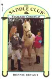 Saddle Club Book 13: Starlight Christmas sinopsis y comentarios