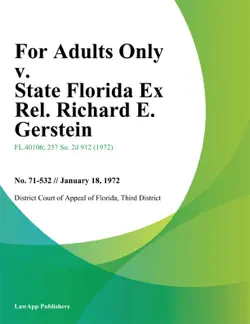 for adults only v. state florida ex rel. richard e. gerstein book cover image