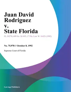 juan david rodriguez v. state florida book cover image