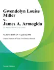 Gwendolyn Louise Miller v. James A. Armogida synopsis, comments