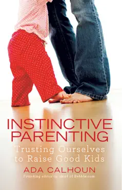 instinctive parenting book cover image