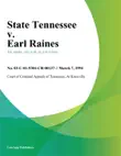 State Tennessee v. Earl Raines synopsis, comments