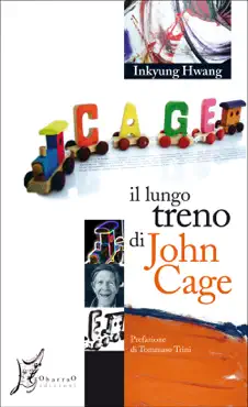 il lungo treno di john cage book cover image