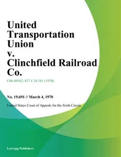 united transportation union v. clinchfield railroad co. book cover image