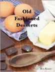 Old Fashioned Desserts synopsis, comments