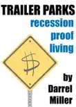Trailer Parks: Recession Proof Living sinopsis y comentarios