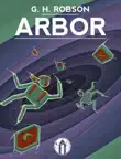 ARBOR synopsis, comments