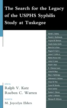 the search for the legacy of the usphs syphilis study at tuskegee book cover image