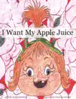 I Want My Apple Juice synopsis, comments