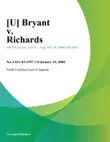 Bryant v. Richards synopsis, comments