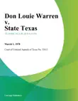 Don Louie Warren v. State Texas synopsis, comments