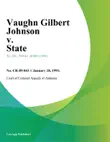 Vaughn Gilbert Johnson v. State synopsis, comments