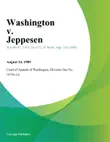 Washington V. Jeppesen synopsis, comments