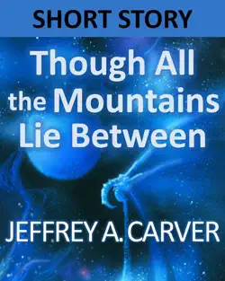 though all the mountains lie between book cover image