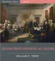 Colonial Prose and Poetry: All Volumes sinopsis y comentarios