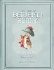The Tale of Benjamin Bunny synopsis, comments