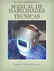 MANUAL DE HABILIDADES TECNICAS synopsis, comments