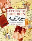 Letters to Children from Beatrix Potter synopsis, comments