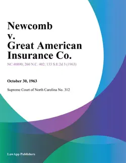 newcomb v. great american insurance co. book cover image