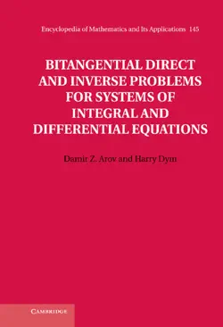 bitangential direct and inverse problems for systems of integral and differential equations book cover image