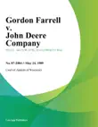 Gordon Farrell v. John Deere Company synopsis, comments