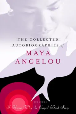 the collected autobiographies of maya angelou book cover image