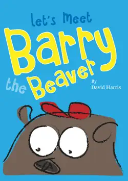 let's meet barry the beaver book cover image