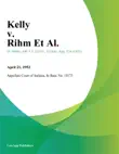 Kelly v. Rihm Et Al. synopsis, comments