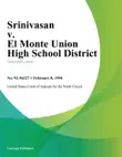 Srinivasan V. El Monte Union High School District synopsis, comments