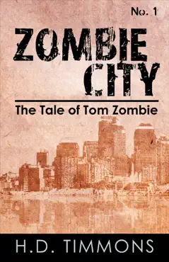 zombie city: #1 in the tom zombie series book cover image