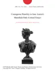 Courageous Humility in Jane Austen's Mansfield Park (Critical Essay) sinopsis y comentarios