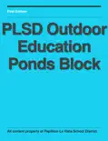 PLSD Outdoor Education Ponds Block book summary, reviews and download
