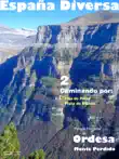 España Diversa-2 Caminando por la Faja de Pelay y la Pista de Diazas, del Parque Nacional de Ordesa y Monte Perdido sinopsis y comentarios