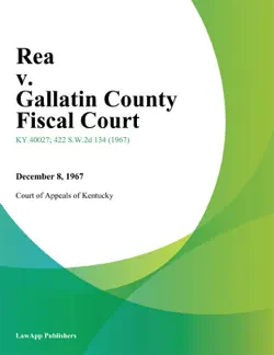rea v. gallatin county fiscal court book cover image