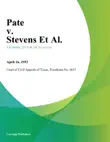 Pate v. Stevens Et Al. synopsis, comments