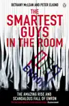 The Smartest Guys in the Room sinopsis y comentarios