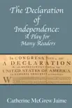 The Declaration of Independence: A Play for Many Readers sinopsis y comentarios