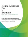 Henry L. Sawyer Co. v. Boyajian sinopsis y comentarios