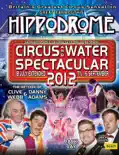 2012 Circus and Water Spectacular reviews