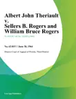 Albert John Theriault v. Sellers B. Rogers and William Bruce Rogers synopsis, comments